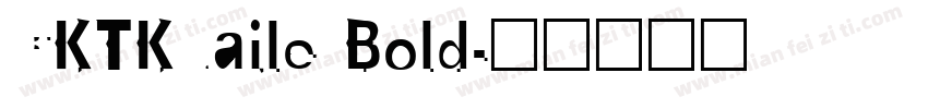 CKTKuaile Bold字体转换